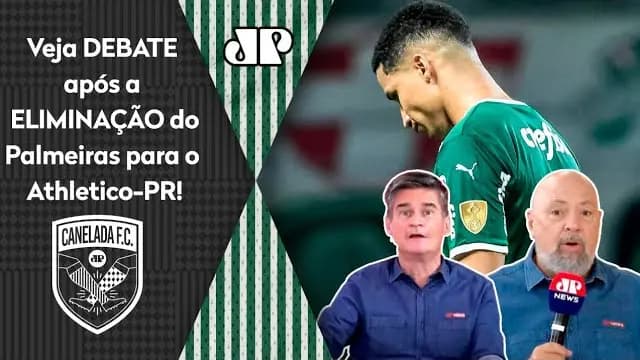 "ISSO TEM QUE FICAR CLARO! O Palmeiras TERIA SE CLASSIFICADO contra o Athletico se..." VEJA DEBATE