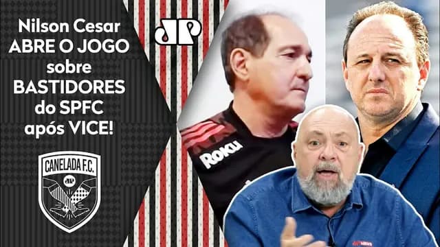 "É A REAL! O Rogério Ceni e o Muricy VÃO SAIR do São Paulo se..." Nilson Cesar ABRE O JOGO após VICE