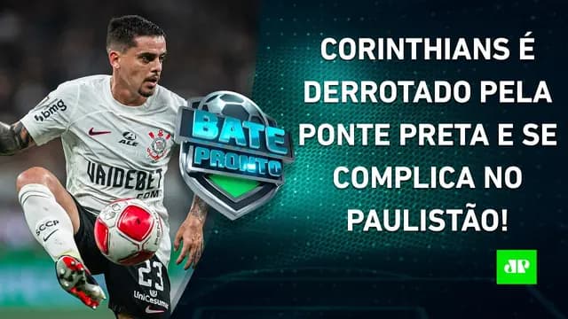 Corinthians PERDE e SE COMPLICA por VAGA no MATA-MATA; Flamengo VENCE o Fluminense! | BATE PRONTO