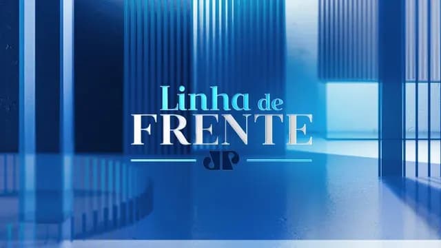 LINHA DE FRENTE - 03/05/2024