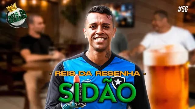 SIDÃO | PODCAST REIS DA RESENHA #56