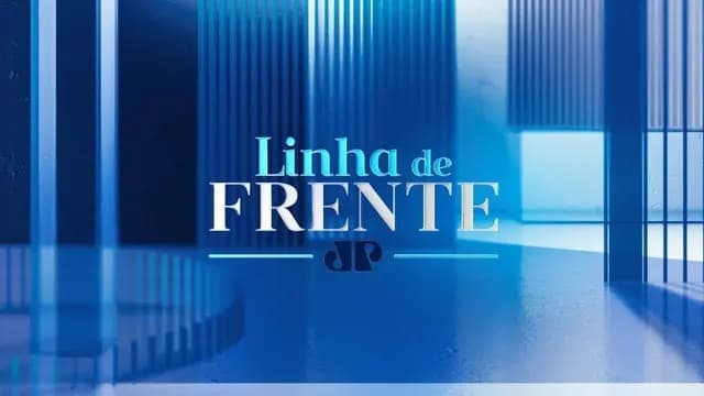 LINHA DE FRENTE - 11/05/2024