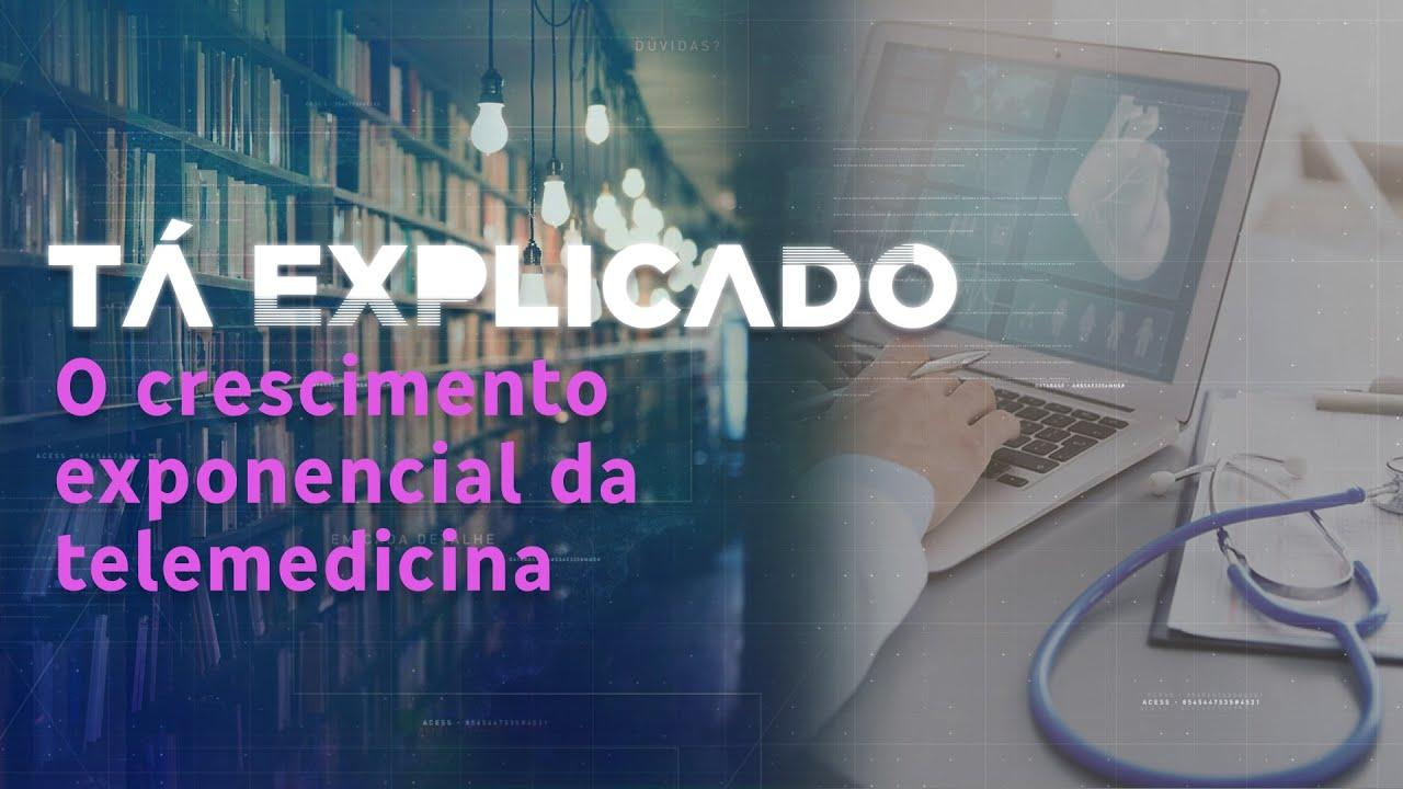 Telemedicina: como funciona e quais os desafios da modalidade que cresce no Brasil | Tá Explicado