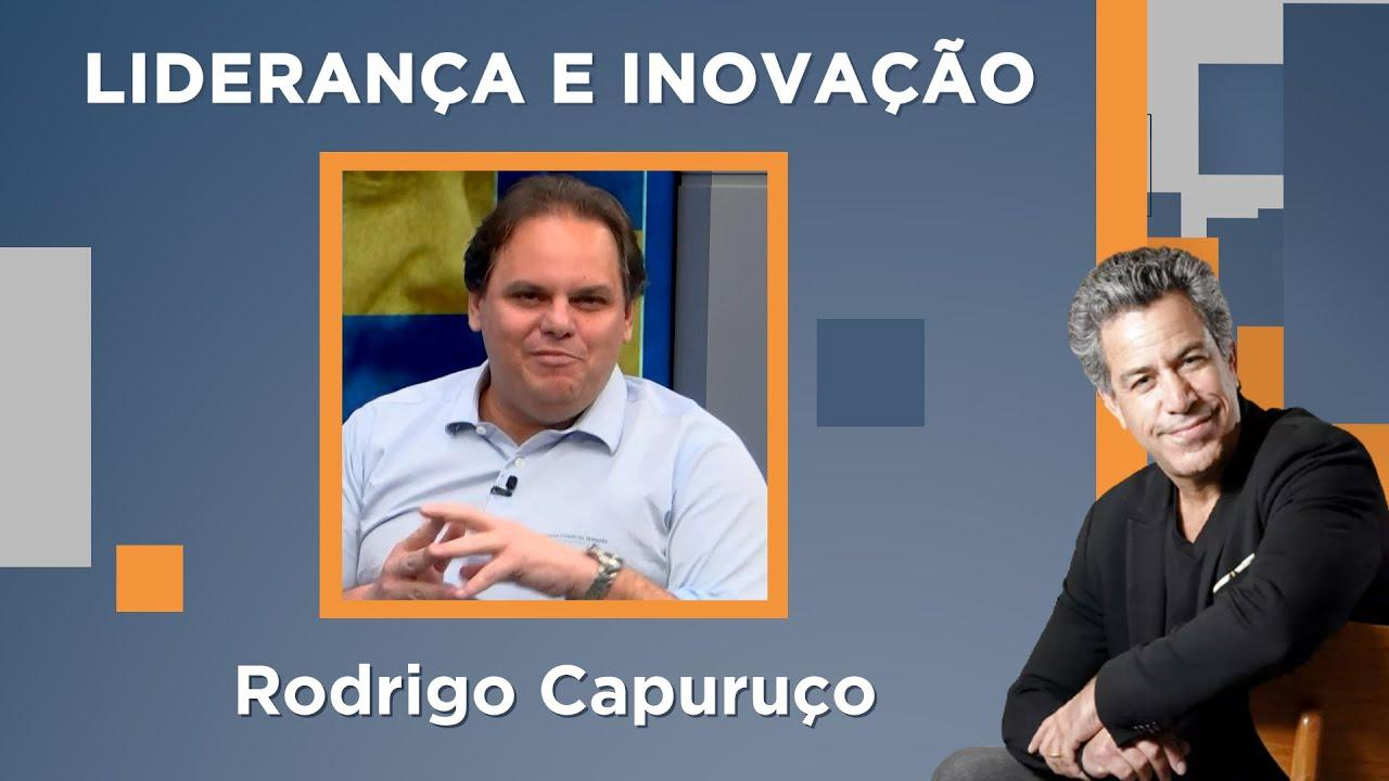 Luiz Calainho recebe Rodrigo Capuruço - Liderança e Inovação - 15/08/2022