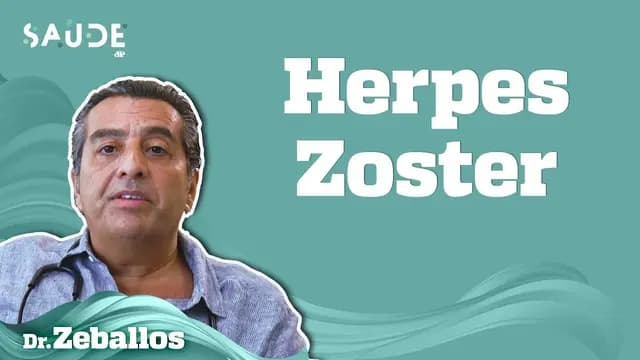 Saiba mais sobre a HERPES ZOSTER | Dr. Zeballos