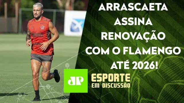 É PRA VIBRAR! Flamengo "DÁ PRESENTE" à torcida e RENOVA com Arrascaeta! | ESPORTE EM DISCUSSÃO