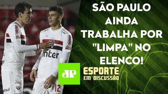 São Paulo atua para RESCINDIR com dupla "ODIADA" pela torcida! | ESPORTE EM DISCUSSÃO – 19/01/22