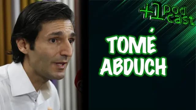 TOMÉ ABDUCH +1 PODCAST #77