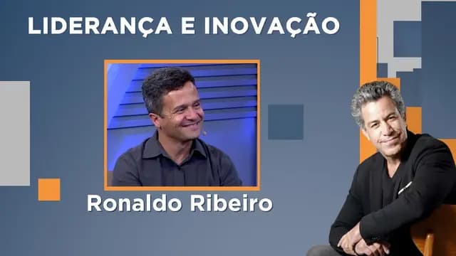 Luiz Calainho recebe Ronaldo Ribeiro - Liderança e Inovação