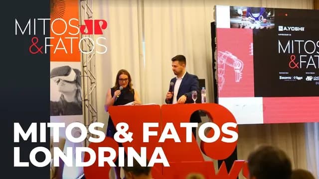 Mitos e Fatos: Assista na íntegra ao fórum da Edição Londrina
