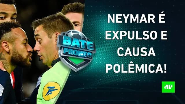 Neymar é EXPULSO por SIMULAÇÃO e gera POLÊMICA; Coutinho PODE CHEGAR ao Corinthians | BATE PRONTO