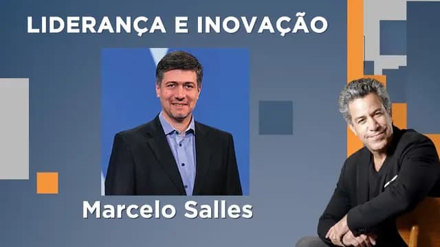 Luiz Calainho recebe Marcelo Salles - Liderança e Inovação - 18/07/2023