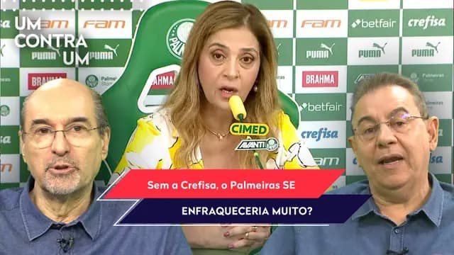"ISSO É ÓBVIO, cara! Se a CREFISA SAIR do Palmeiras..." CRISE com Leila Pereira PROVOCA DEBATE!