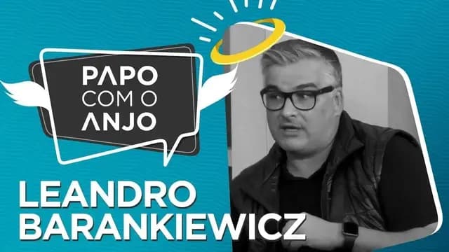 Leandro Barankiewicz: Como desbravou mundo dos investimentos após trajetória na 99 | PAPO COM O ANJO