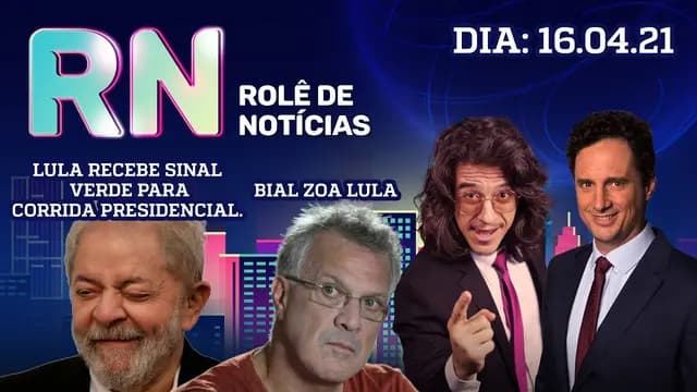 BIAL ZOA LULA E LULA RECEBE SINAL VERDE PARA CORRIDA PRESIDENCIAL | #ROLEDENOTICIAS - 16/04/21