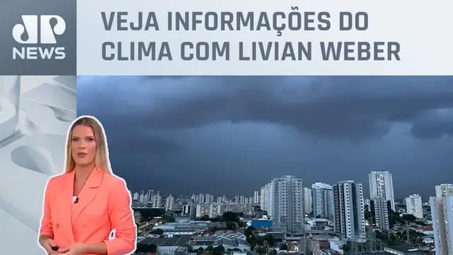 Tempo fechado na maior parte do Brasil, com máxima de 34°C em Cuiabá | Previsão do Tempo