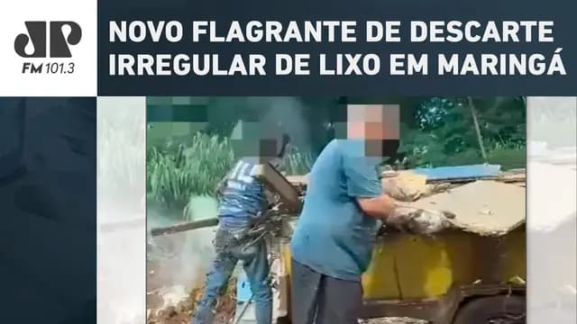 NOVO FLAGRANTE DE DESCARTE IRREGULAR DE LIXO EM MARINGÁ