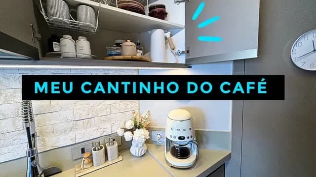 ORGANIZANDO O MEU CANTINHO DO CAFÉ ?? | OSF Rafa Oliveira
