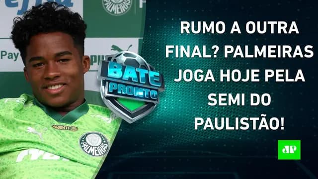 Palmeiras e Novorizontino JOGAM HOJE e DECIDEM RIVAL do Santos na FINAL do Paulistão! | BATE-PRONTO