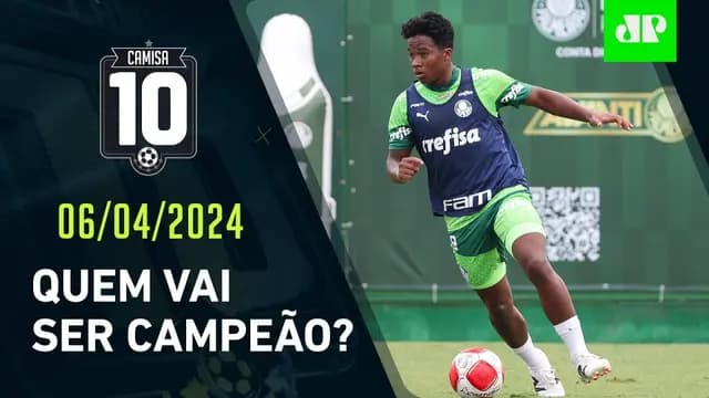É AMANHÃ! Palmeiras e Santos FAZEM ÚLTIMOS AJUSTES para a GRANDE FINAL do Paulistão! | CAMISA 10