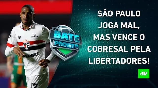 São Paulo e Flamengo VENCEM a 1ª na Libertadores; Palmeiras JOGA HOJE! | BATE-PRONTO
