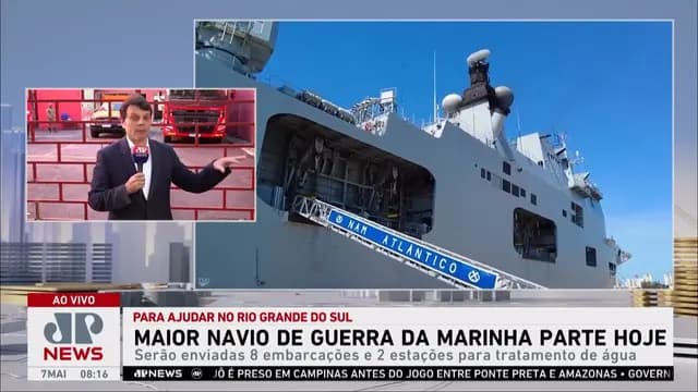 Marinha do Brasil envia maior navio de guerra da América Latina ao RS