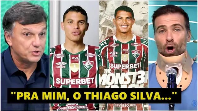 "ISSO É COMPLICADO! Gente, o Thiago Silva no Fluminense vai..." REFORÇO DE PESO PROVOCA DEBATE!