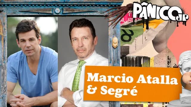 MARCIO ATALLA E SEGRÉ - PÂNICO - 01/02/2024